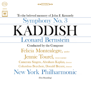 Kaddish, Symphony No. 3 (To the Beloved Memory of John F. Kennedy):I. Invocation - Kaddish 1