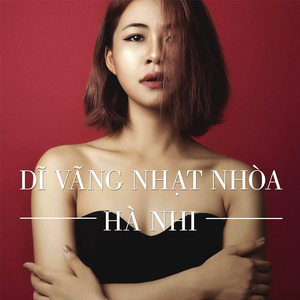 Dĩ Vãng Nhạt Nhòa (Remake)