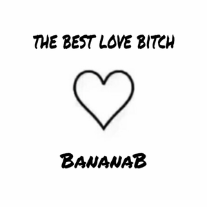 the best love bxxch
