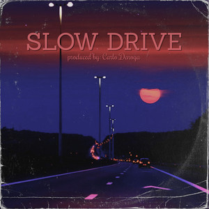 Slow Drive