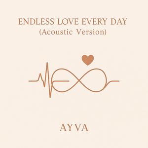Endless Love Every Day (Special Version)