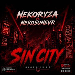 Sin City (feat. NekoSuneVR)