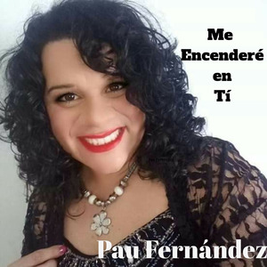 Me Encenderé En Ti