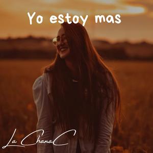 Yo estoy mas