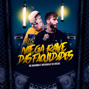 Mega Rave das Faculdades