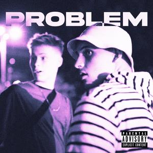 Problem (feat. Dzony)
