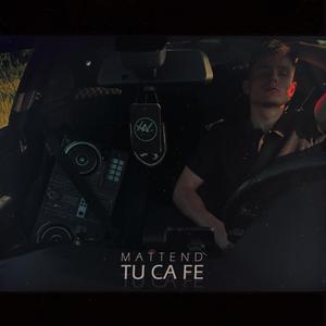 Tu Ca fe