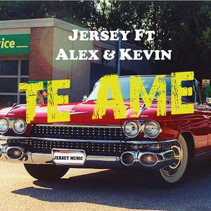 Te Ame (feat. Alex & Kevin)