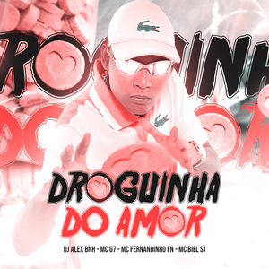Droguinha do Amor