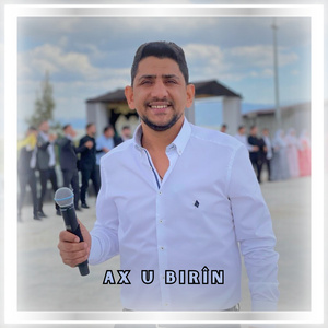 Ax u Bırin