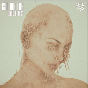 Can We Try Once Again?