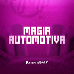 Magia Automotiva