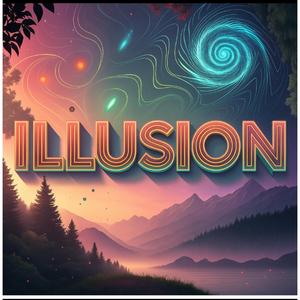 Illusion