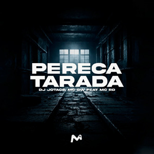 PERERECA TARADA