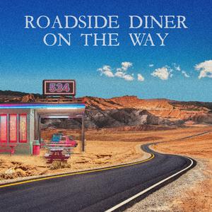 Roadside Diner on the Way