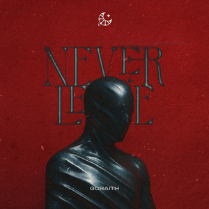 Never Leave