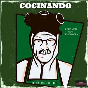 Cocinando (feat. Jey Chavira)