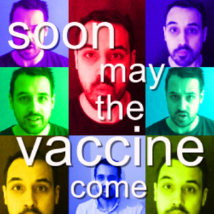 Soon May the Vaccine Come (Covid Wellerman)