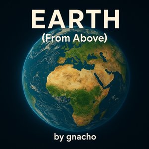 Earth (From Above)