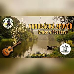 Vandrácká zpověď (Srdce v Posázaví)