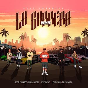 La Carrera (feat. Este Es Yasef, Eduardo Spl, Jeremy Say, Lexington & El Escogido) (Remix)