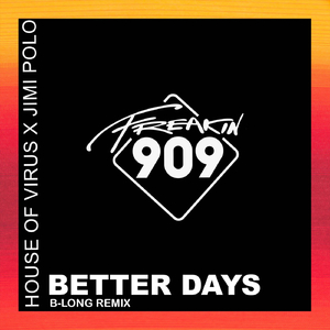 Better Days (B-Long Extended Remix)