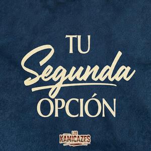 Tu Segunda Opción
