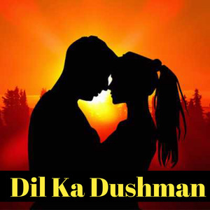 Dil Phir Bhi Tumhe Dete Hain Kya Yaad Karoge