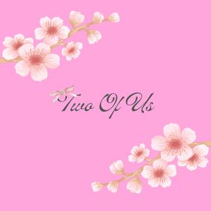 Two Of Us