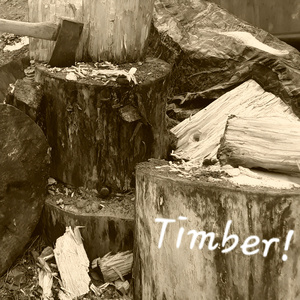 Timber!