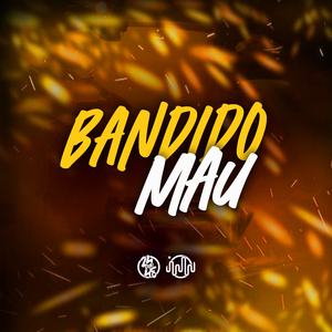 Bandido Mau