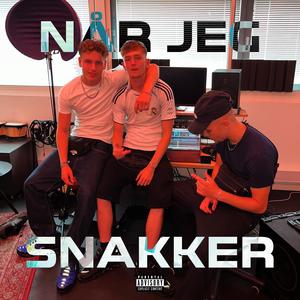 Når Jeg Snakker (feat. Pis)