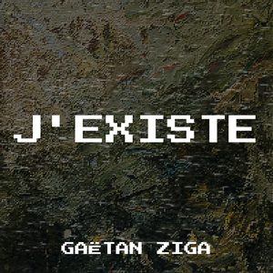 J'existe