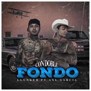CON DOBLE FONDO (feat. AXL GARCIA)