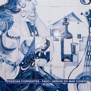 Fado (Herois do Mar Cover)