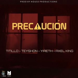 Precaución
