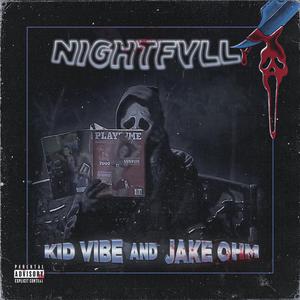 NIGHTFVLL (feat. Jake OHM)