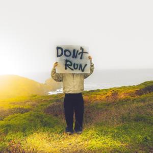 Don't Run