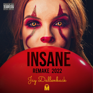Insane (Remake 2022)