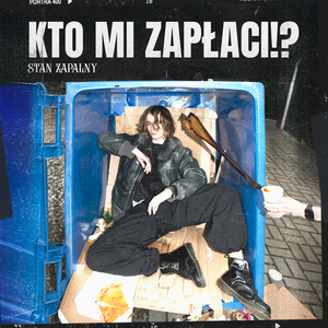 Kto mi zaplaci!?