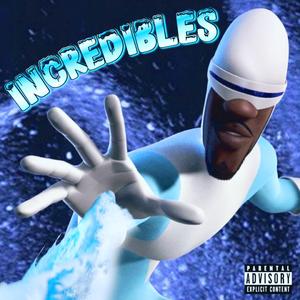 Incredibles (feat. Macboibari & Wop44)