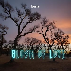 Blush of Love