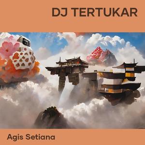 Dj Tertukar