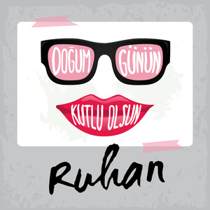 Doğum Günün Kutlu Olsun Ruhan