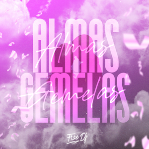 Almas Gemelas (Remix)