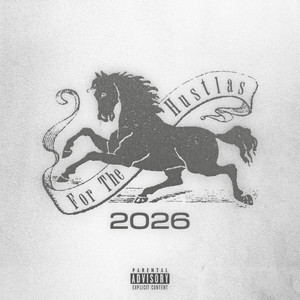 For The Hustlas 2026