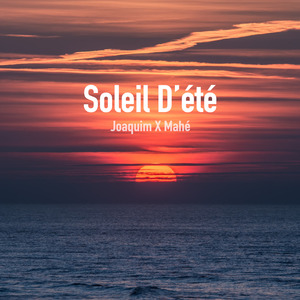 Soleil D'été (Avec Mahé)