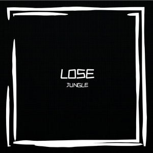 LOSE（prod by FRESH_ye）