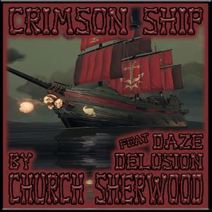 Crimson Ship (feat. Daze & Delusion)