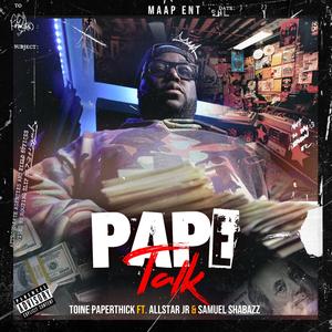Pape Talk (feat. Allstar Jr & Samuel Shabazz)